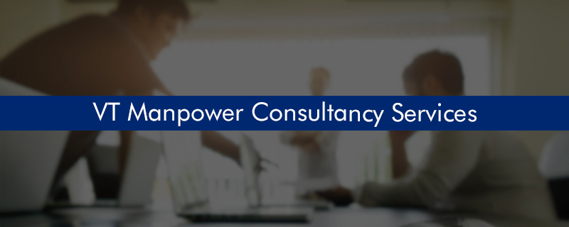 VT Manpower Consultancy Services 